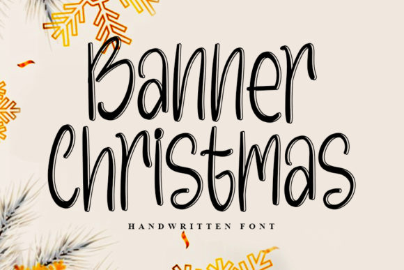 Banner Christmas: A Font That Adds Warmth and Personality to Your Brand
