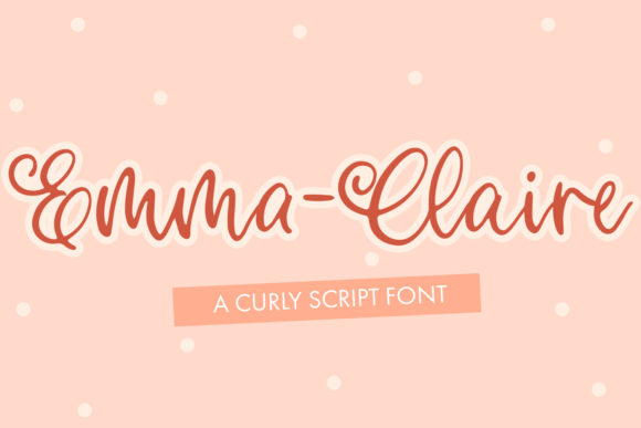 Emma Claire: A Script Font That Elevates Digital Branding