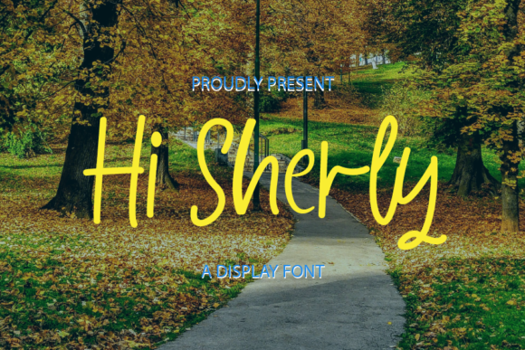 Hi Sherly: A Font That Breathes Life Into Your Craft