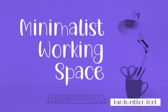 Minimalist Working Space: A Font for Creative Crafters